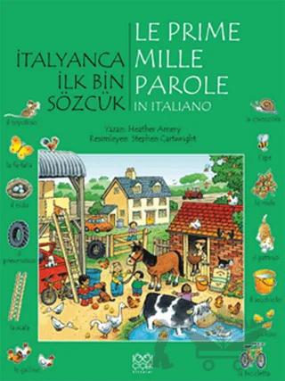 İtalyanca İlk Bin Sözcük Le Prime Mille Parole in Italiano