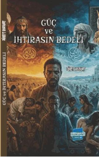 Güç ve İhtirasın Bedeli