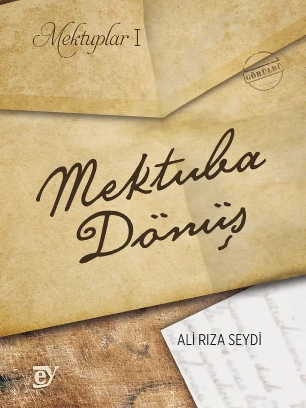 Mektuplar I Mektuba Dönüş