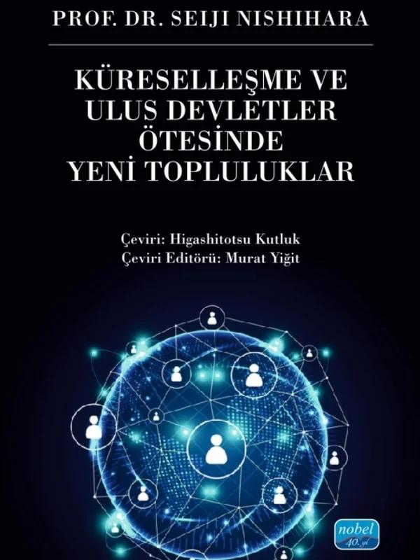Küreselleşme ve Ulus Devletler Ötesinde Yeni Topluluklar