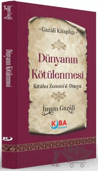 Dünyanın Kötülenmesi