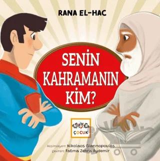 Senin Kahramanın Kim