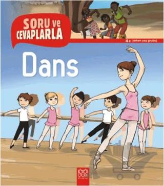 Soru ve Cevaplarla 4 Dans
