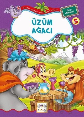 Üzüm Ağacı 5 Bencil Olmamak
