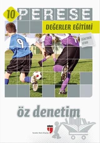 Öz Denetim Öğretmen Kitabı Perese Değerler Eğitimi 10