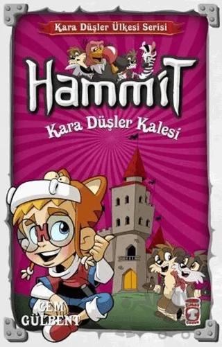 Hammit Kara Düşler Kalesi Kara Düşler Ülkesi Serisi