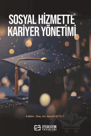 Sosyal Hizmette Kariyer Yo netimi