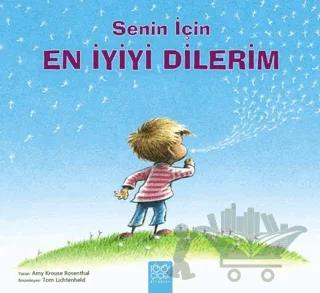 Senin İçin En İyiyi Dilerim