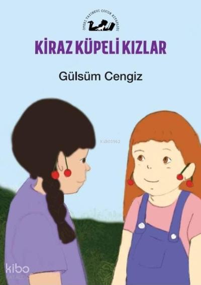 Kiraz Küpeli Kızlar