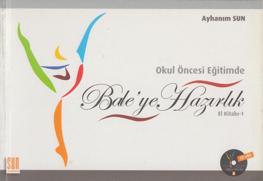 Bale ye Hazırlık El Kitabı 1 CD ekli