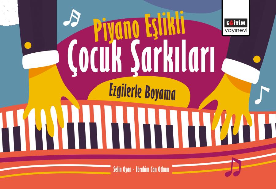 Piyano Eşlikli Çocuk Şarkıları