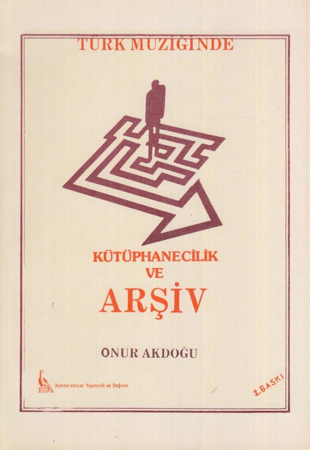 Kütüphanecilik ve Arşiv