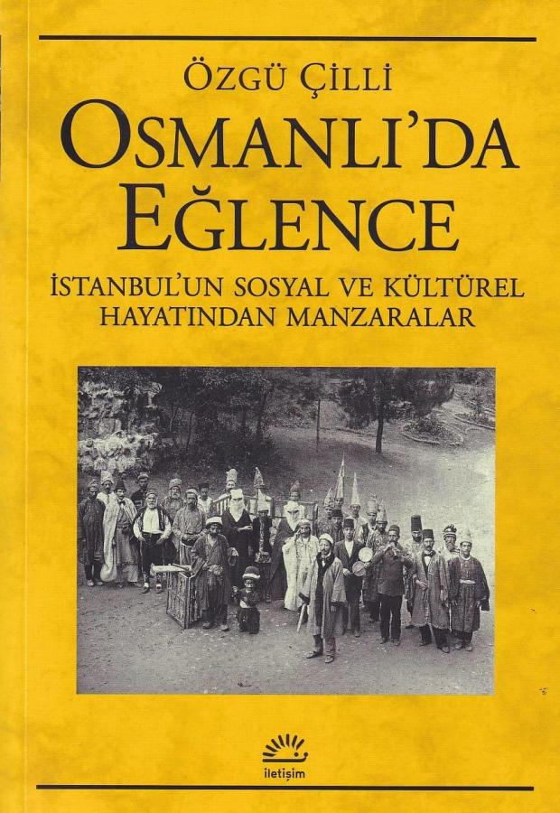 Osmanlı da Eğlence