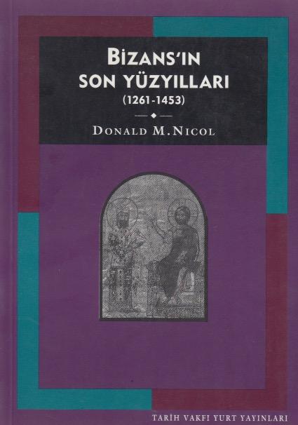 Bizans ın Son Yüzyılları