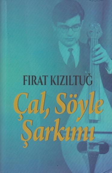 Çal Söyle Şarkımı