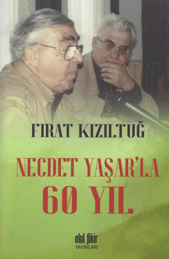 Necdet Yaşar la 60 Yıl