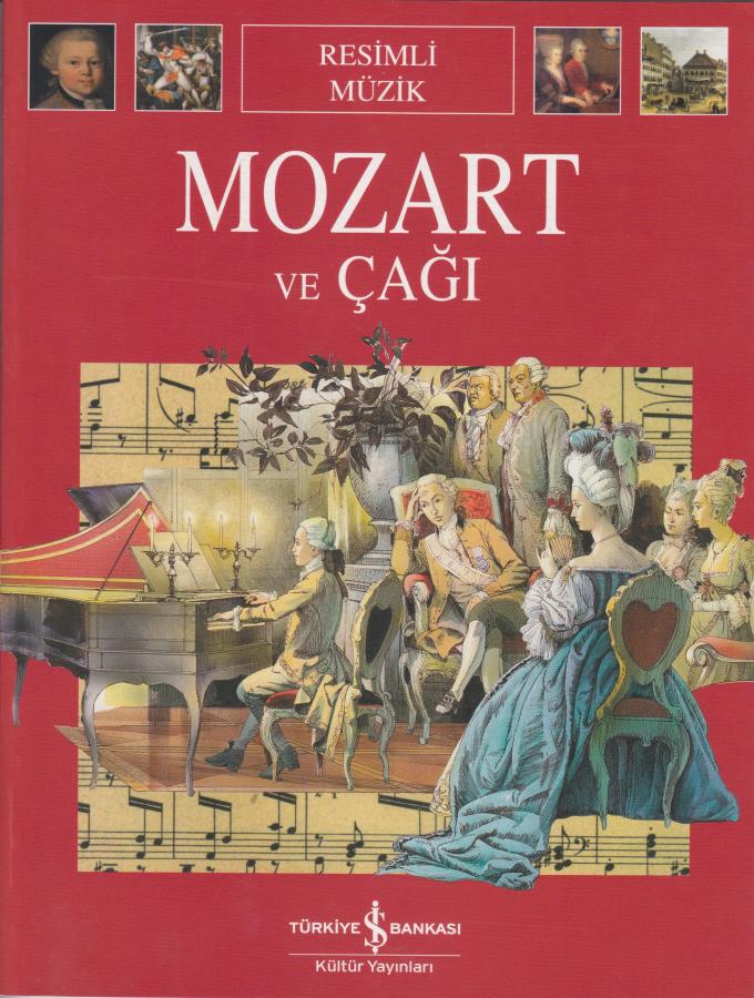 Mozart ve Çağı
