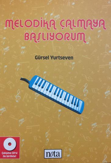 Melodika Çalmaya Başlıyorum