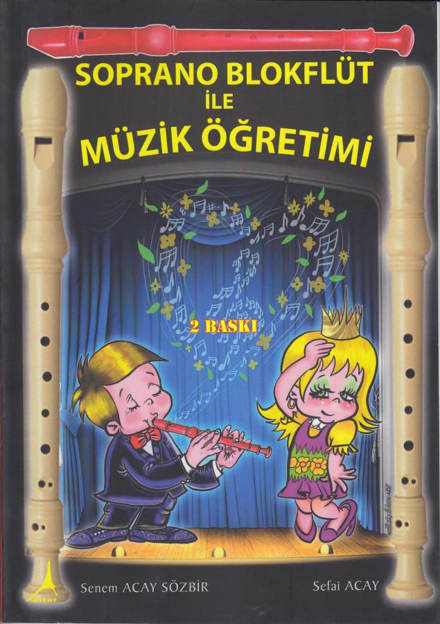 Soprano Blokflüt ile Müzik Öğretimi