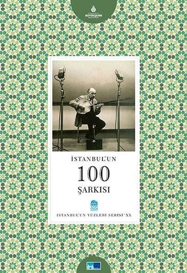 İstanbul un 100 Şarkısı