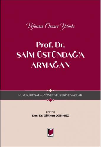 Prof Dr Saim Üstündağ a Armağan