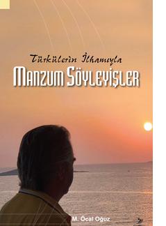 Türkülerin İlhamıyla Manzum Söyleyişler