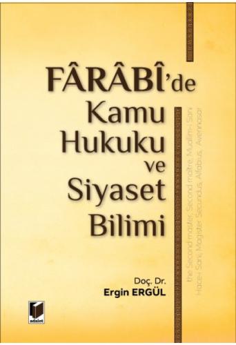 Farabi de Kamu Hukuku ve Siyaset Bilimi
