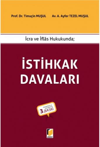 İstihkak Davaları Timuçin MuşulA Ayfer Tezel Muşul