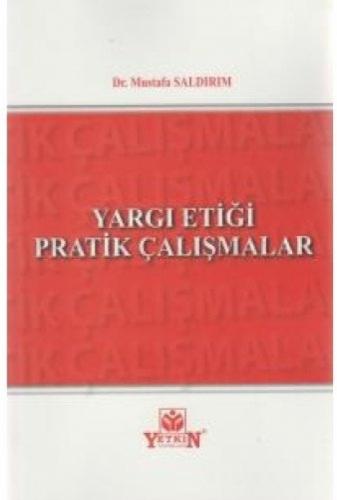 Yargı Etiği Pratik Çalışmalar
