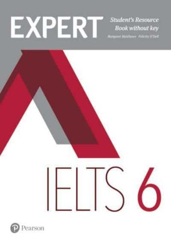 Expert IELTS 6 Student s Resource Book without Key