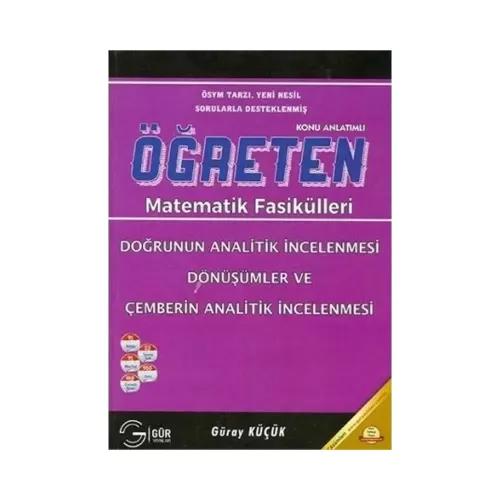 Doğrunun Analitik İncelenmesi Dönüşümler Çemberin Analitik İncelenmesi