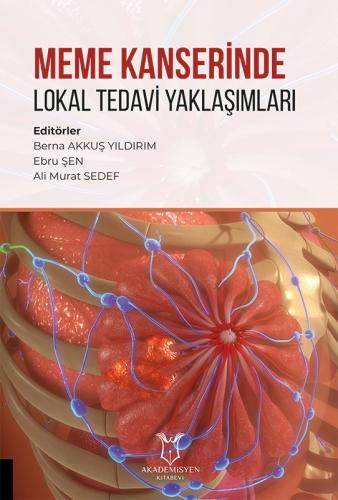 Meme Kanserinde Lokal Tedavi Yaklaşımları