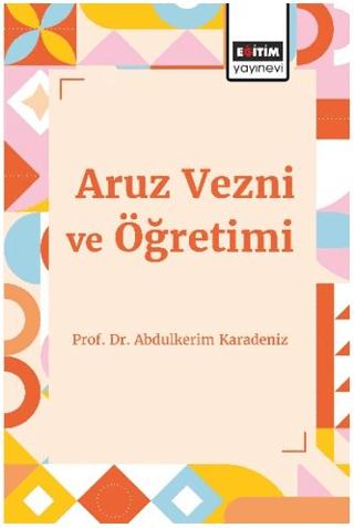 Aruz Vezni ve Öğretimi