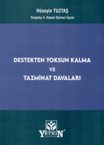 Trafik Kazalarından Kaynaklanan Bedensel Zararlar Destekten Yoksun Kalma Tazminatı Davaları