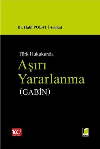 Aşırı Yararlanma Gabin