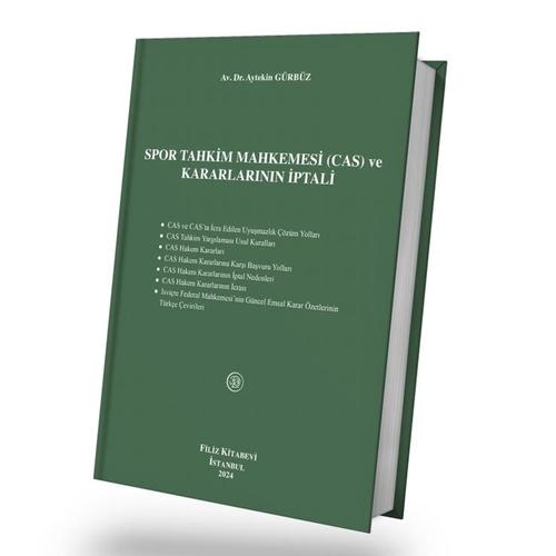 Spor Tahkim Mahkemesi CAS ve Kararlarının İptali