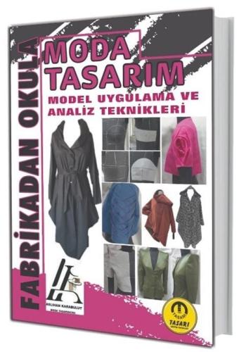 Moda Tasarım Model Uygulama ve Analiz Teknikleri