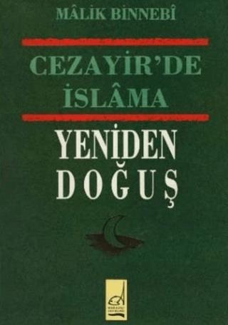 Cezayir de İslama Yeniden Doğuş