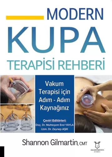 Modern Kupa Terapisi Rehberi