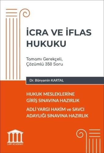 Hukuk Mesleklerine Giriş Sınavına Hazırlık İcra ve İflas Hukuku