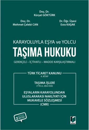 Karayoluyla Eşya ve Yolcu Taşıma Hukuku