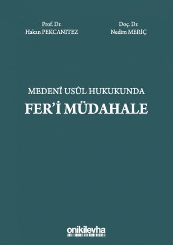 Medeni Usul Hukukunda Fer i Müdahale