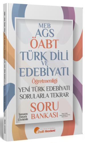 ÖABT MEB AGS Türk Dili ve Edebiyatı Yeni Türk Edebiyatı Sorularla Tekrar Soru Bankası