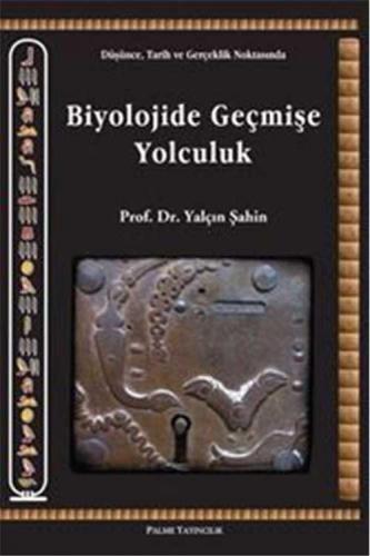 Biyolojide Geçmişe Yolculuk