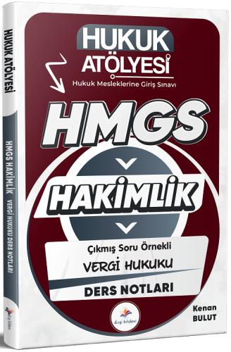 2026 Hukuk Atölyesi HMGS Hakimlik Vergi Hukuku Ne Sordu Ne Sorar Soru Bankası
