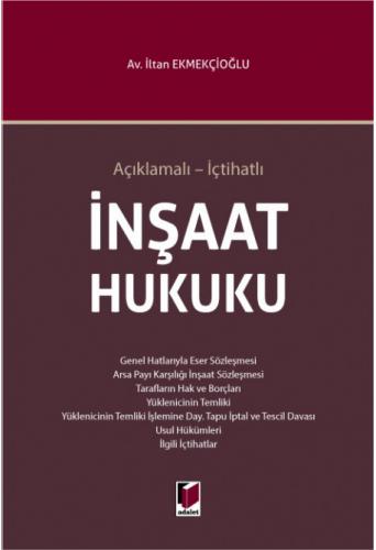 İnşaat Hukuku İltan Ekmekçioğlu