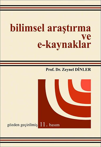 Bilimsel Araştırma ve E Kaynaklar Zeynel Dinler
