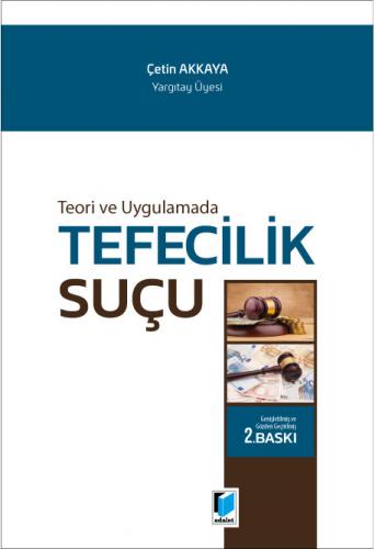 Teori ve Uygulamada Tefecilik Suçu