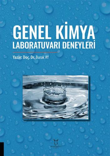 Genel Kimya Laboratuvarı Deneyleri