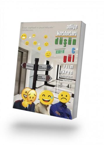 Adliye Koridorları Düşünce Gül Asım Ekren